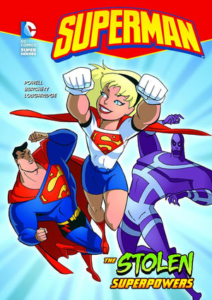 The Stolen Superpowers (Superman) (DC Super Heroes Superman),Used