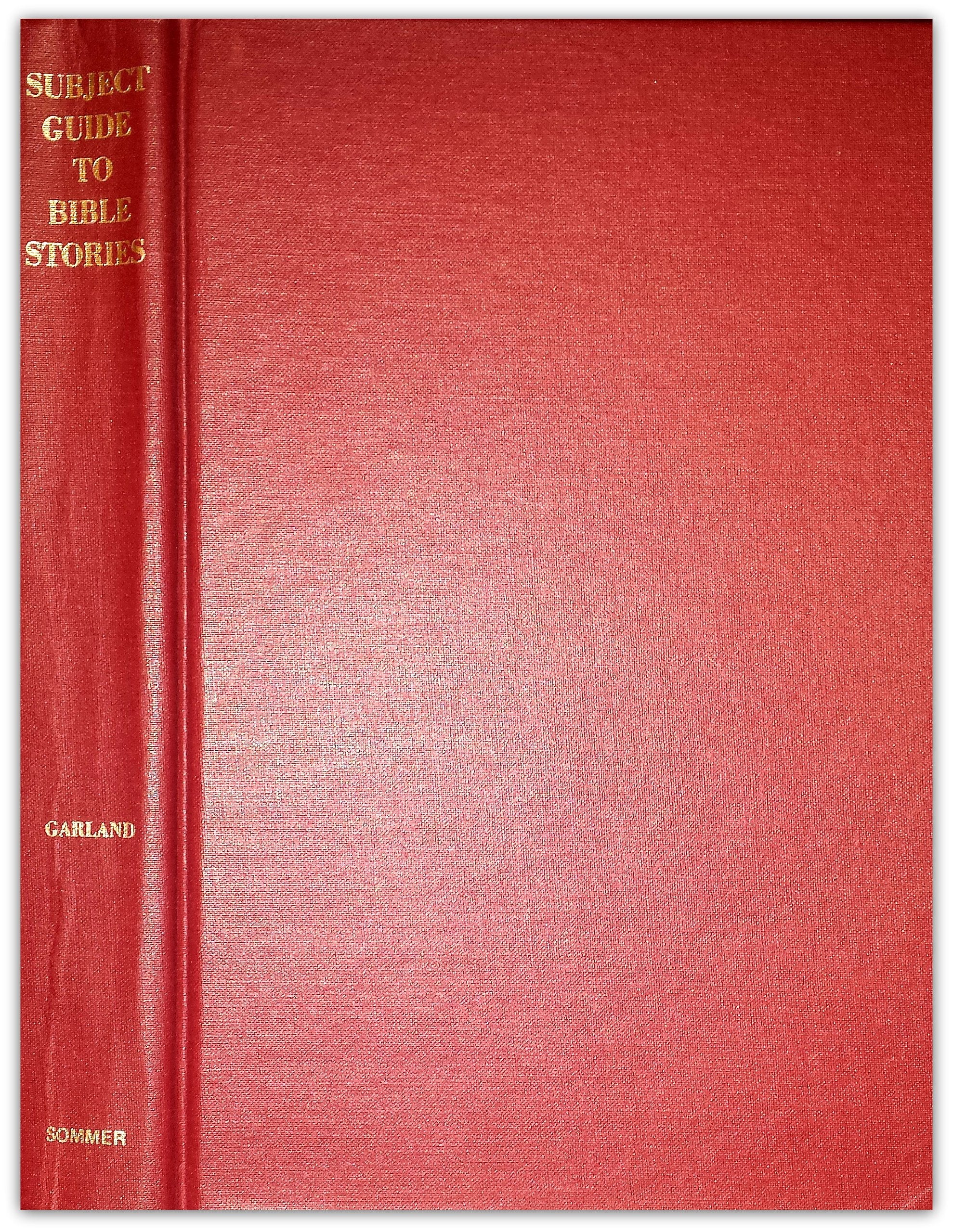 Subject Guide To Bible Stories