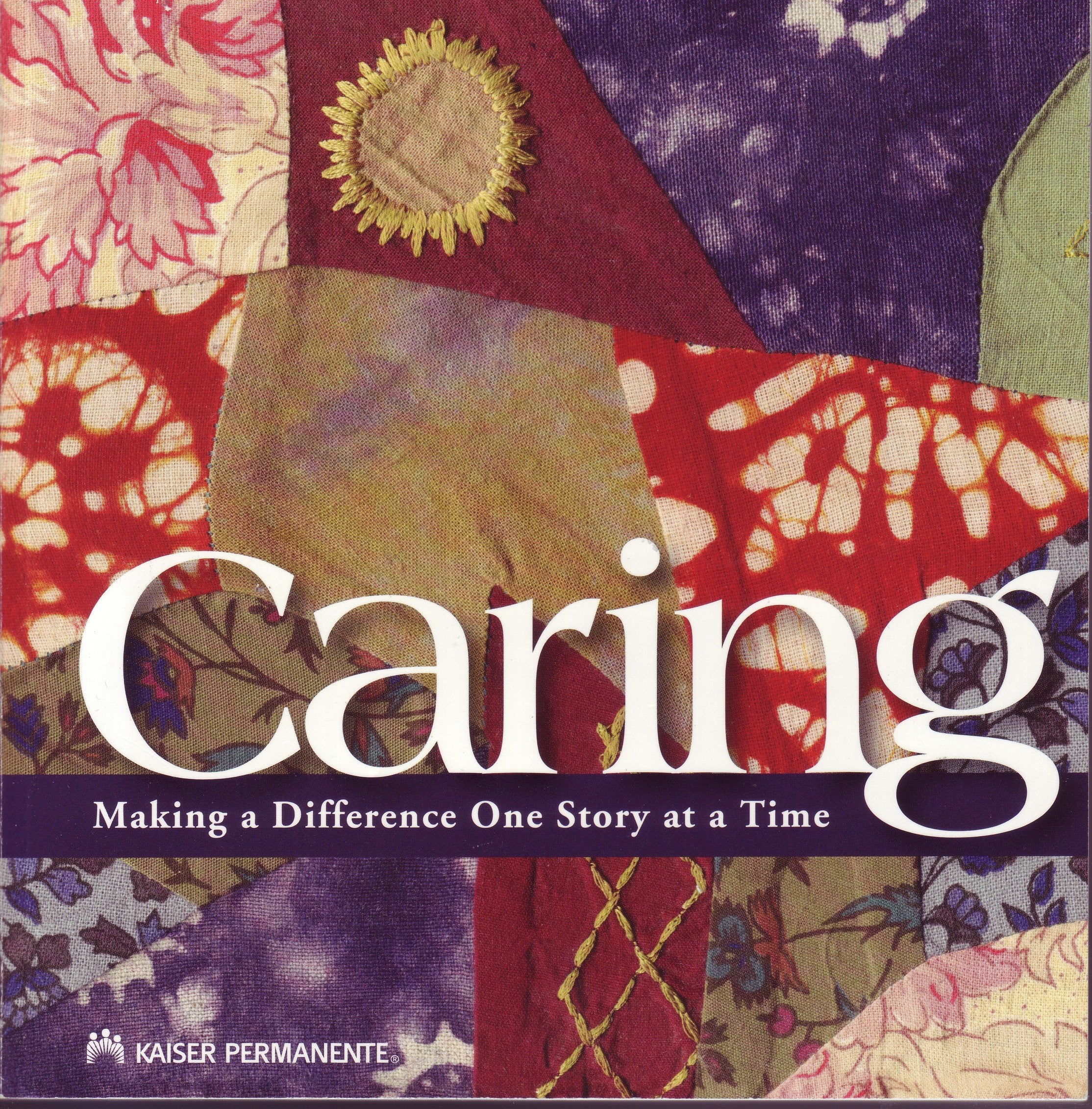Caring: Making a Difference One Story at a Time,Used