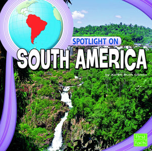 Spotlight on South America (Spotlight on the Continents),Used