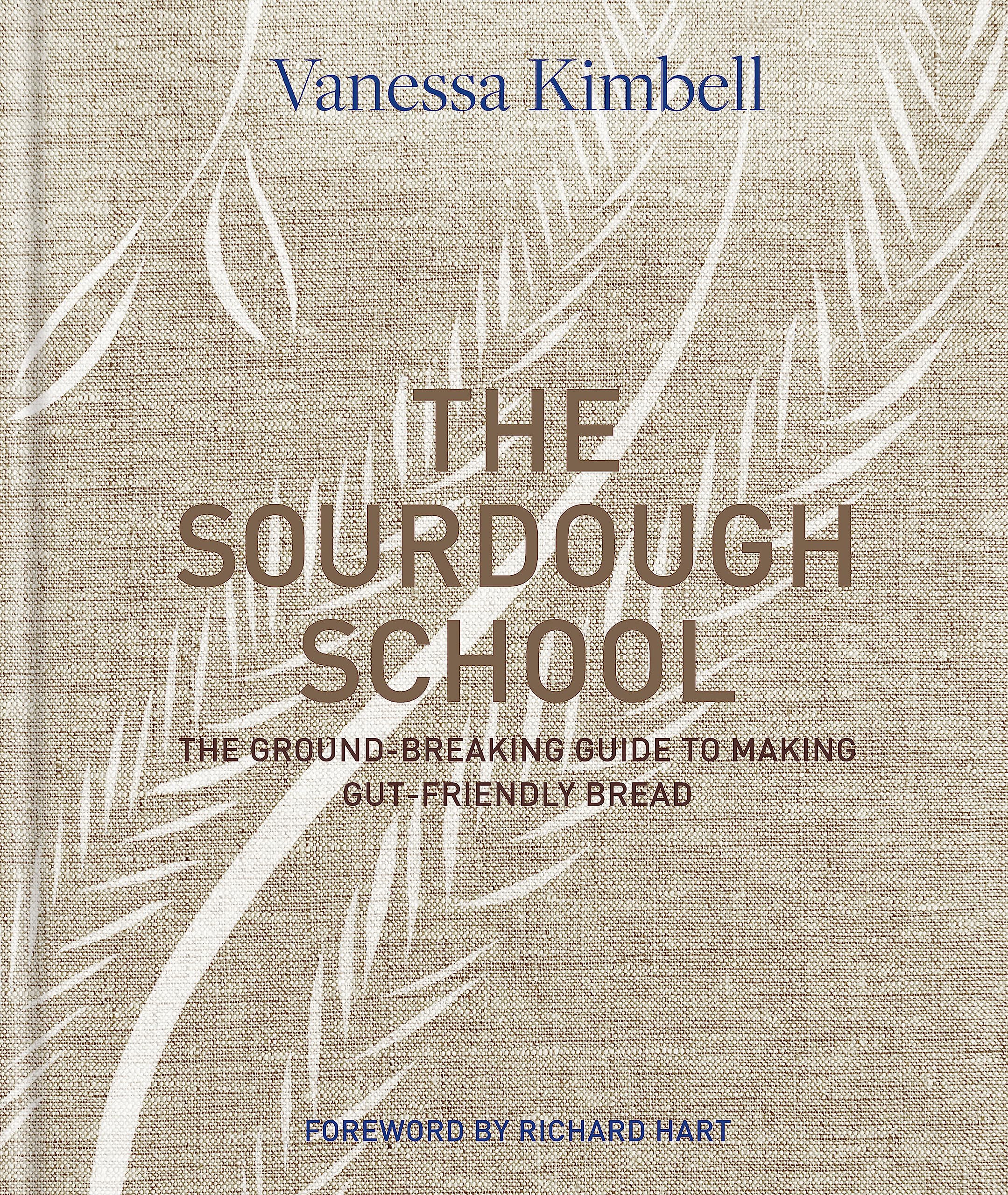 The Sourdough School: The groundbreaking guide to making gutfriendly bread,Used