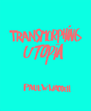 Transmorphing Utopia,Used