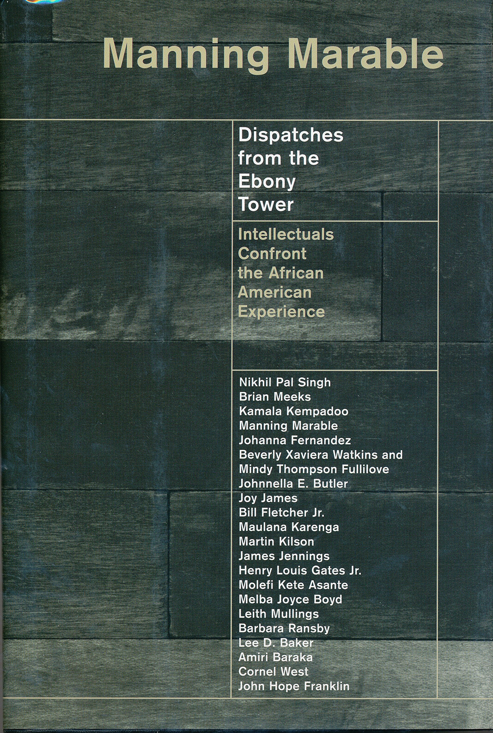Dispatches From The Ebony Tower
