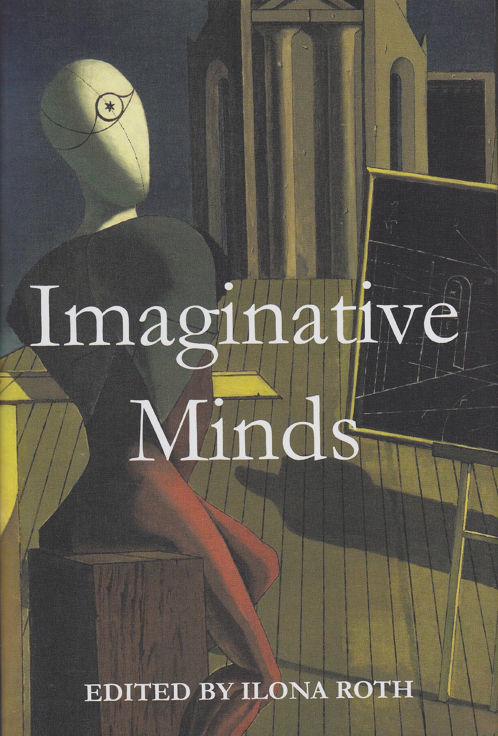 Imaginative Minds: Concepts, Controversies and Themes (Proceedings of the British Academy),Used
