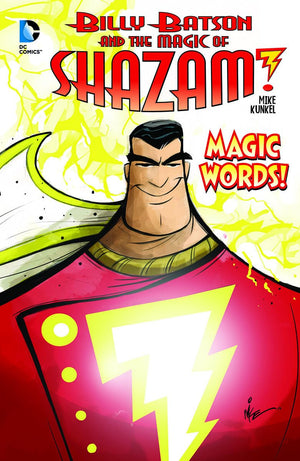 Magic Words! (Billy Batson and the Magic of Shazam!) (DC Comics: Billy Batson and the Magic of Shazam!),Used