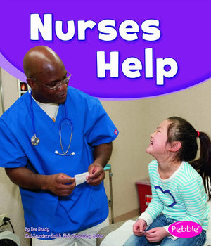Nurses Help (Our Community Helpers),Used