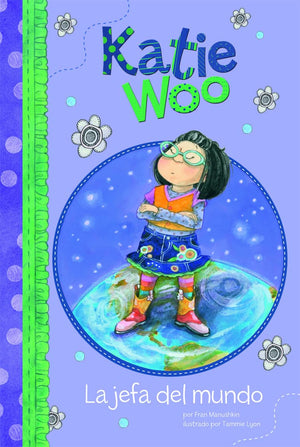 La Jefa del Mundo (Katie Woo En Espaol) (Spanish Edition),Used