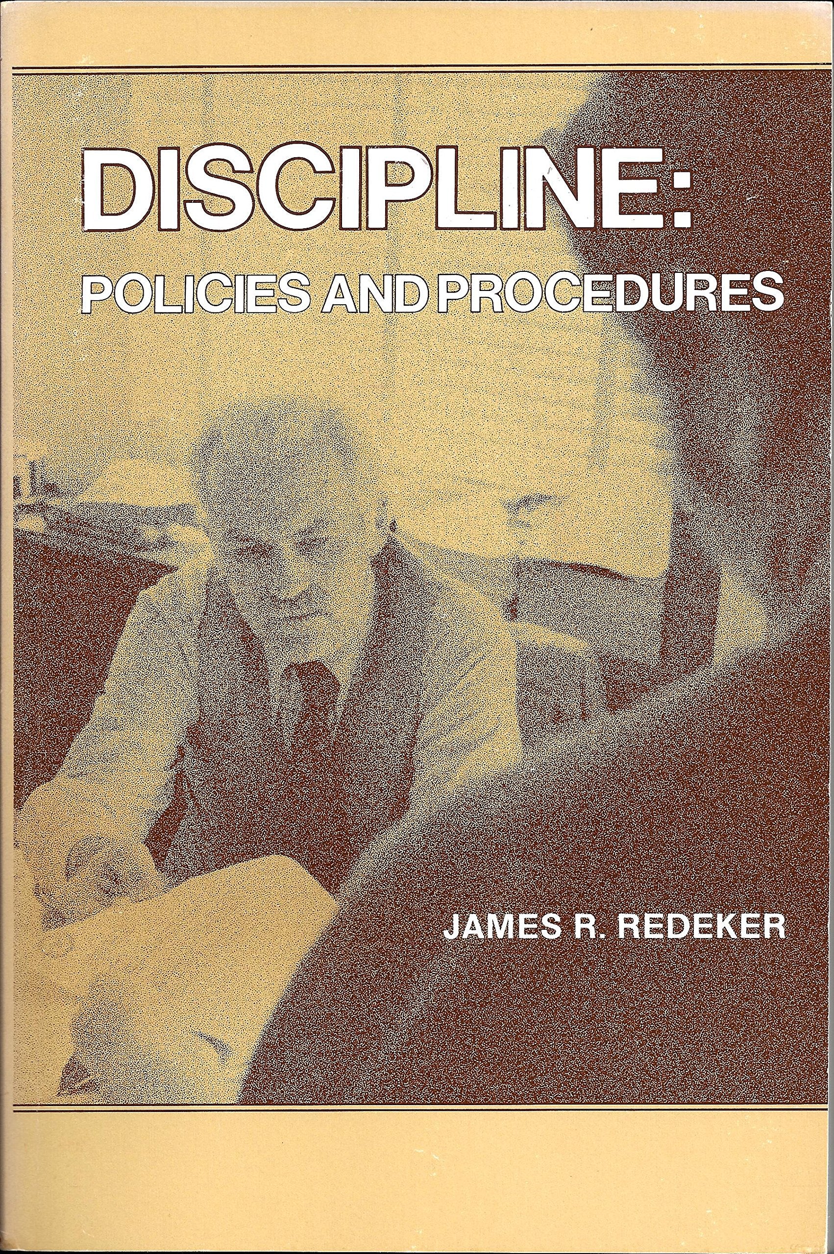 Discipline, Policies and Procedures,Used