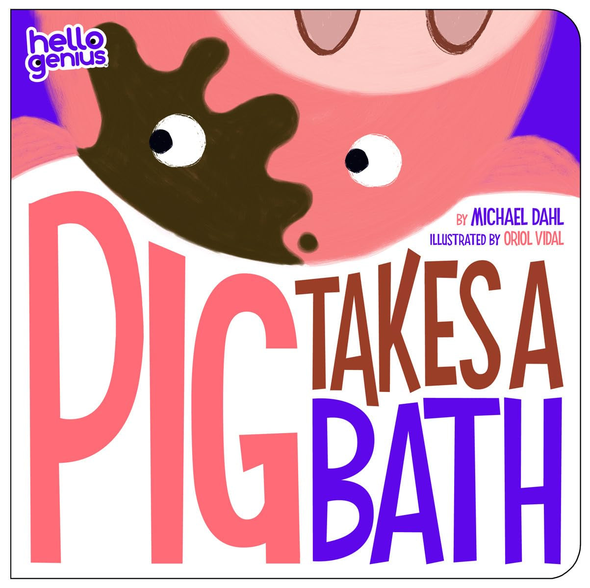 Pig Takes a Bath (Hello Genius),Used