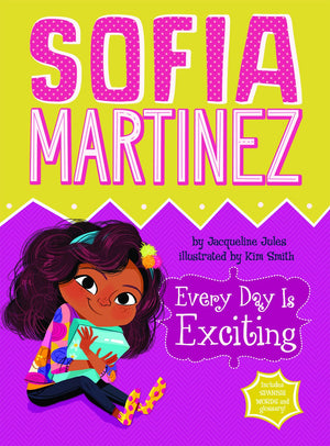 Every Day Is Exciting (Sofia Martinez),Used