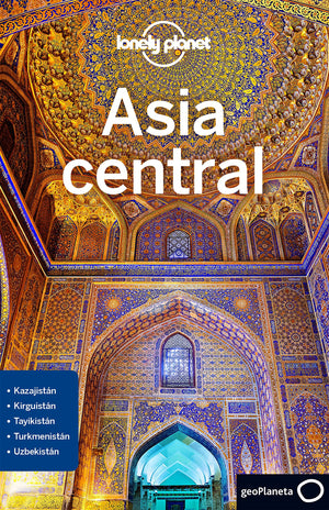 Lonely Planet Asia Central (Spanish Edition)
