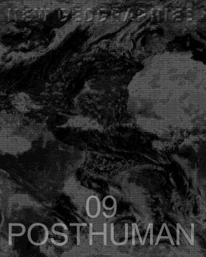 New Geographies 09: Posthuman,Used