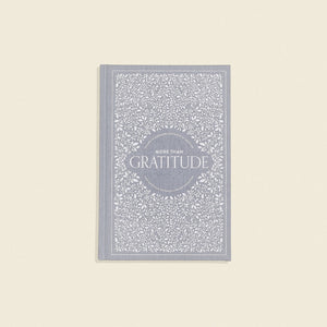 More Than Gratitude
