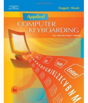 Applied Computer Keyboarding (Keyboarding Production)
