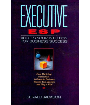 Executive Esp: Access Your Intuition for Business Success