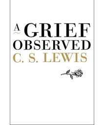 A Grief Observed