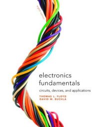 Electronics Fundamentals: Circuits, Devices & Applications (8th Edition)