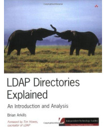 LDAP Directories Explained: An Introduction and Analysis