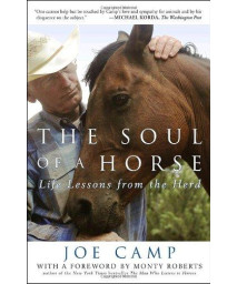 The Soul of a Horse: Life Lessons from the Herd