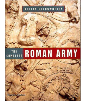 The Complete Roman Army