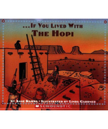 If You Lived With The Hopi Indians