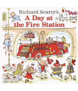 Richard Scarry's A Day At The Fire Station (Turtleback School & Library Binding Edition)