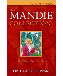 The Mandie Collection, Vol. 2: Books 6-10