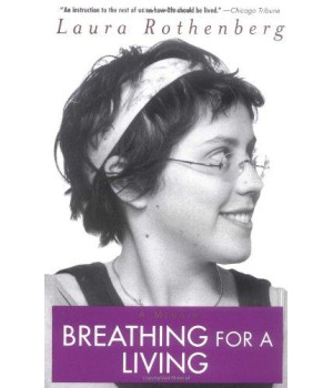 Breathing For a Living: A Memoir