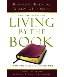 Living By the Book: The Art and Science of Reading the Bible