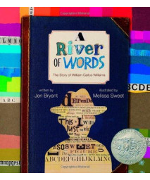 A River of Words: The Story of William Carlos Williams