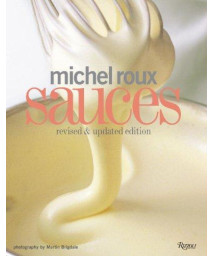 Michel Roux Sauces: Revised and Updated Edition