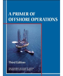 A Primer of Offshore Operations