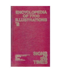 Encyclopedia of 7700 Illustrations: Signs of the Times