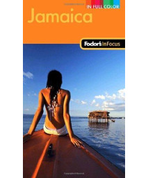 Fodor's In Focus Jamaica, 2nd Edition (Full-color Travel Guide)