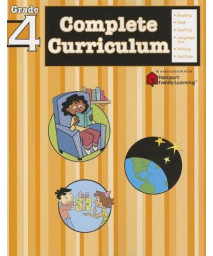 Complete Curriculum: Grade 4 (Flash Kids Harcourt Family Learning)