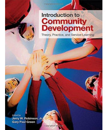 Introduction to Community Development: Theory, Practice, and Service-Learning