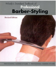 Milady's Standard Textbook of Professional Barber-Styling