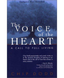The Voice of the Heart: A Call to Full Living with CD (Audio)