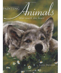 Painting Animals That Touch the Heart