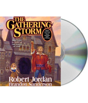 The Gathering Storm (The Wheel of Time, Book 12)