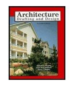 Architecture: Drafting and Design, Seventh Edition