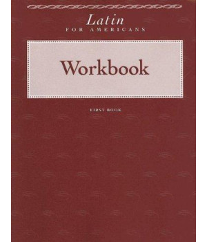 Latin For Americans Workbook, Book 1