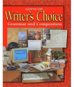 Glencoe Writer's Choice: Grammar and Composition Grade 7