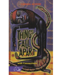 Things Fall Apart: With Connections (Holt McDougal Library, High School with Connections)