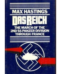 Das Reich: March of the Second Ss Panzer Division Through France