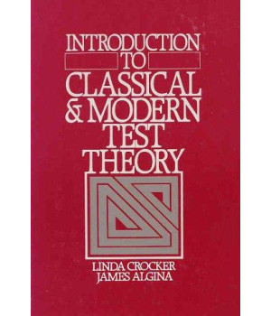 Introduction to Classical and Modern Test Theory