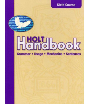 Holt Handbook: Grammar, Usage, Mechanics, Sentences,  6th Course