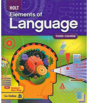 Elements of Language: Student Edition Grade 9 2009