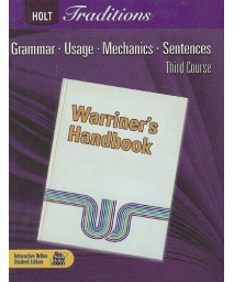 Holt Traditions Warriner's Handbook: Student Edition Grade 9 Third Course 2008