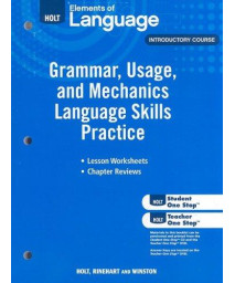 Elements of Language: Grammar Usage and Mechanics Language Skills Practice Grade 6